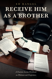 Receive Him as a Brother workbook cover by Ed Rangel — Spiritbuilding