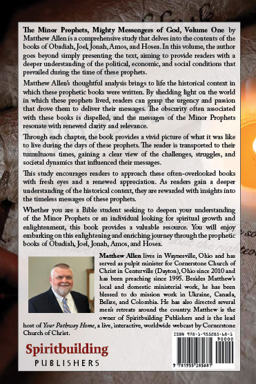 The Minor Prophets: Mighty Messengers of God Volume 1: Obadiah-Hosea