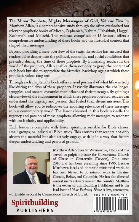 The Minor Prophets: Mighty Messengers of God Volume 2: Micah-Malachi
