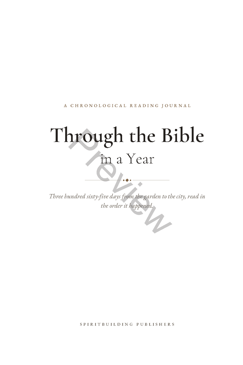 Through the Bible in a Year: A Chronological Bible Reading Journal (Undated) (6 x 9 in Softcover)