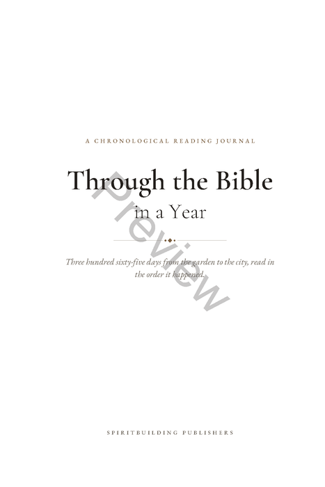Through the Bible in a Year: A Chronological Bible Reading Journal (Undated) (6 x 9 in Softcover)