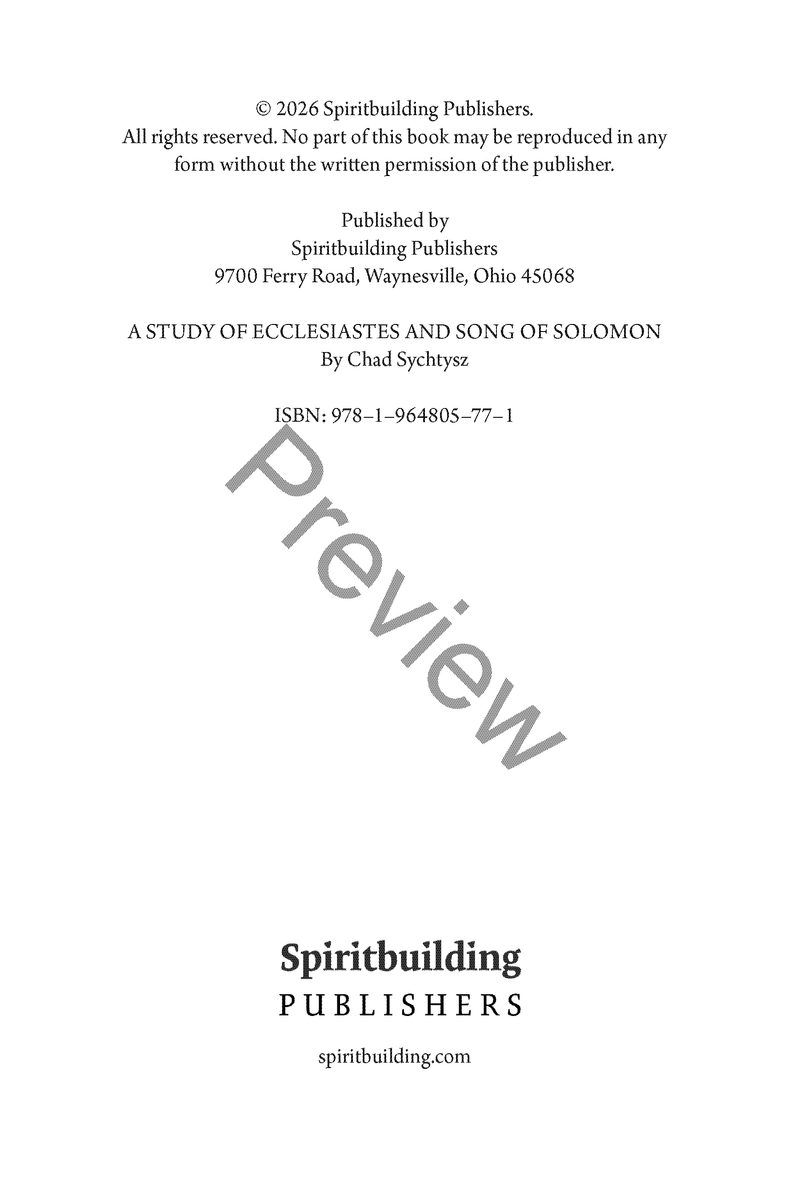 A Study of Ecclesiastes and Song of Solomon Workbook by Chad Sychtysz