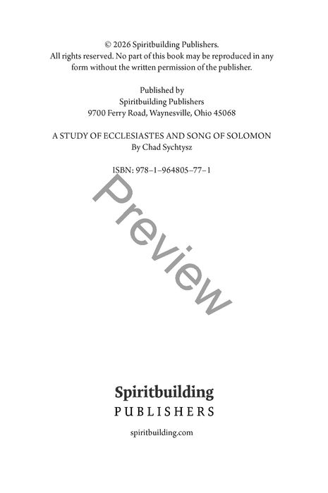A Study of Ecclesiastes and Song of Solomon Workbook by Chad Sychtysz