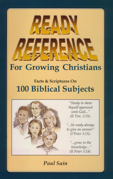 Ready Reference for Growing Christians: Standard Edition