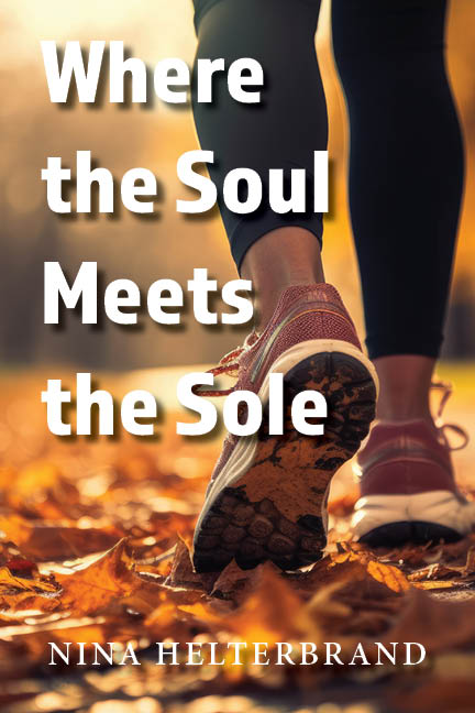 Where the Soul Meets the Sole