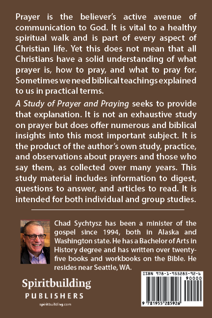 A Study of Prayer and Praying
