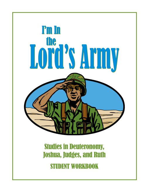 I’m in the Lord’s Army – Student Workbook