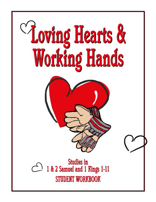 Loving Hearts & Working Hands – Student Workbook