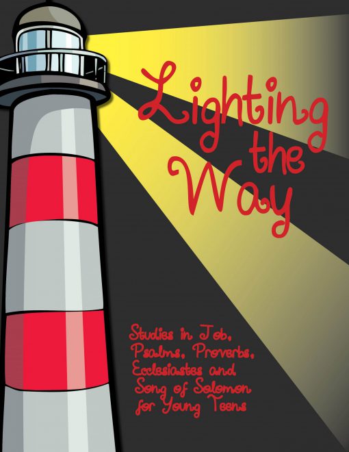 Lighting the Way - Young Teen Student Workbook