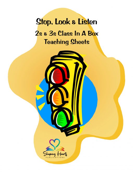Stop, Look & Listen - 2s & 3s Teaching Sheets