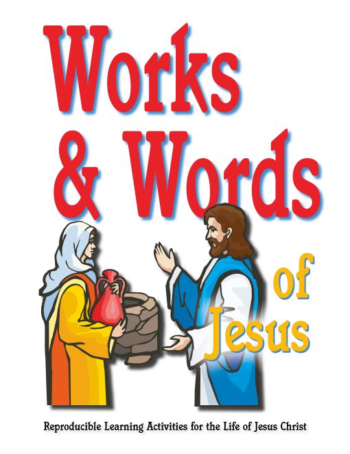 Works and Words of Jesus - Activity Book