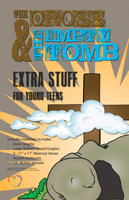 The Cross & the Empty Tomb - Extra Stuff for Young Teens
