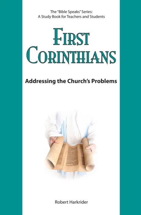 1 Corinthians: Addressing the Church's Problems: Slightly Worn or Damaged