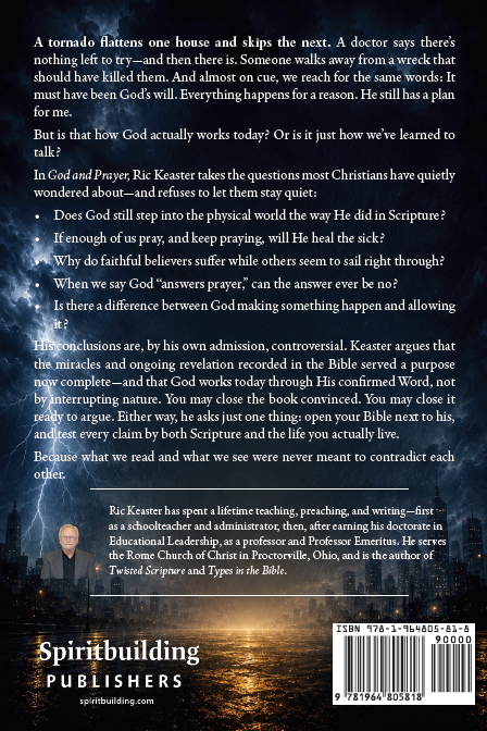 God and Prayer: Merging Scripture and Reality by Ric Keaster