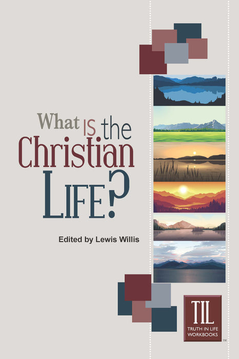 What is the Christian Life?