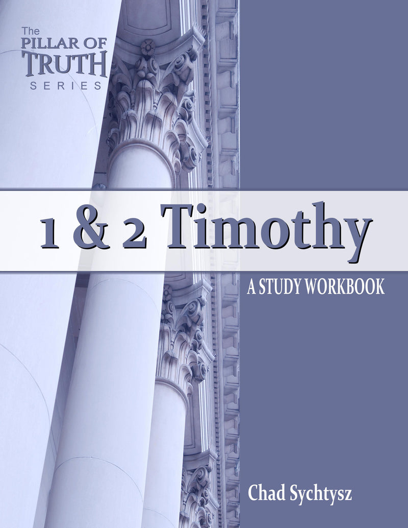1 & 2 Timothy: A Study Workbook