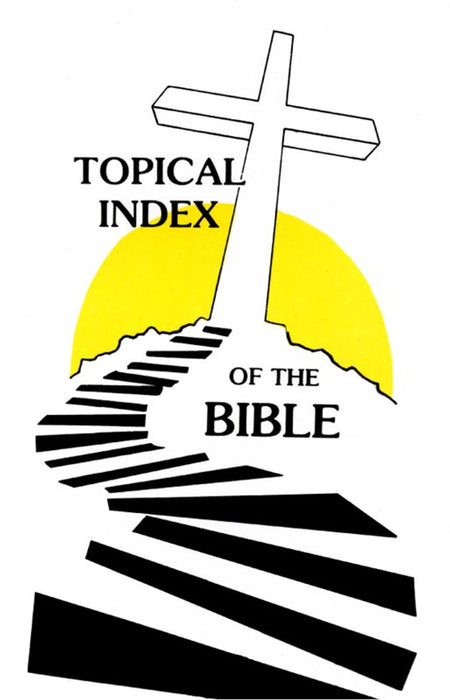 Topical Index of the Bible