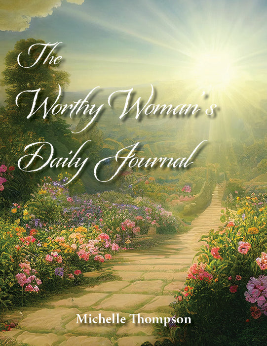 Worthy Woman's Daily Journal: A 365 Day Devotional Journal