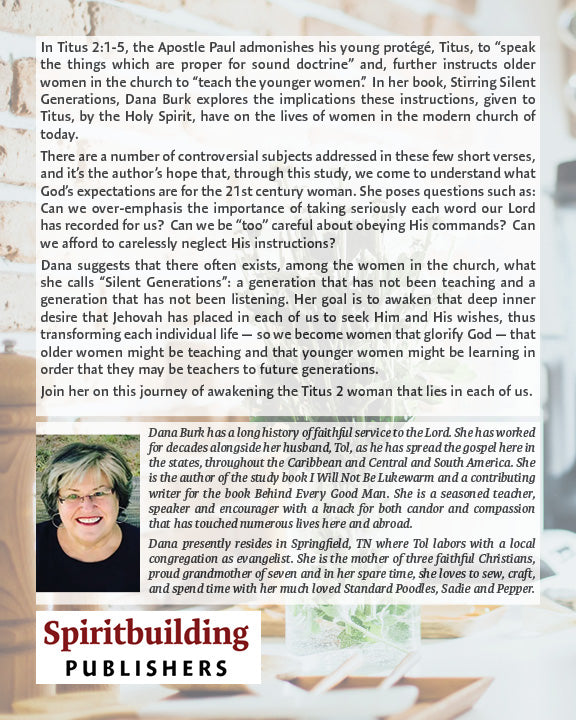 Stirring Silent Generations: Awakening the Titus 2 Woman in You