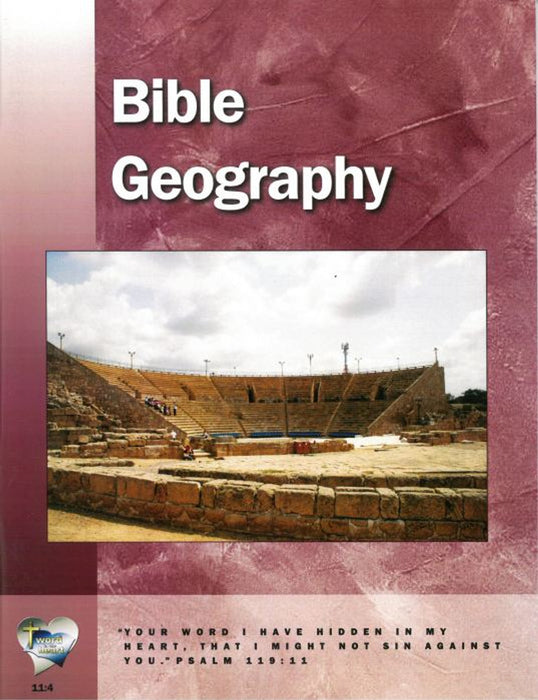 Word in the Heart (Senior High 11:4): Bible Geography