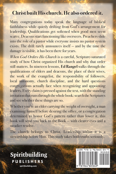 When God Orders His Church: Leadership in the Local Church by Ed Rangel