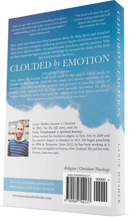 Clouded by Emotion: Studies on the Holy Spirit and Miracles
