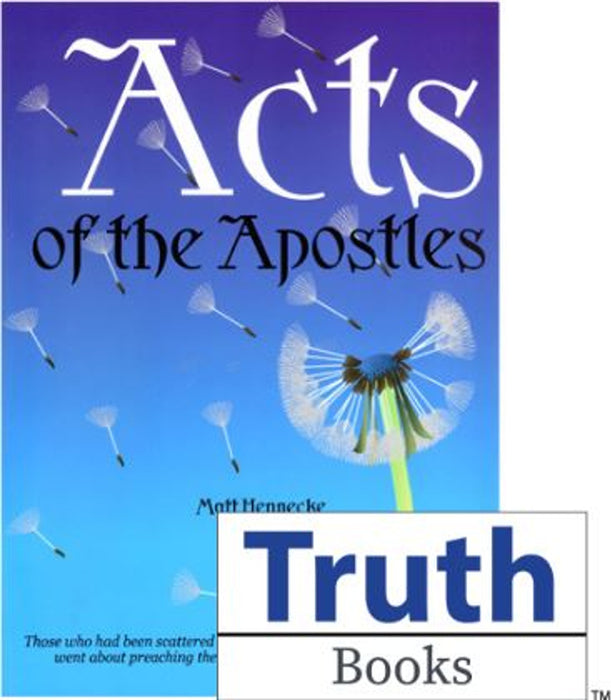 Acts of the Apostles by Matt Hennecke