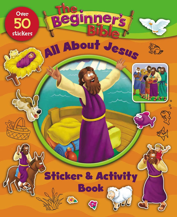 The Beginner's Bible All About Jesus Sticker & Activity Book