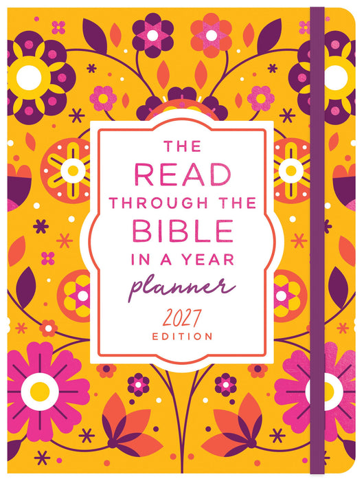 The Read through the Bible in a Year Planner: 2027 Edition