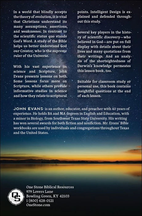 The Christian and Creation: A Workbook on Bible Evidences and Apologetics