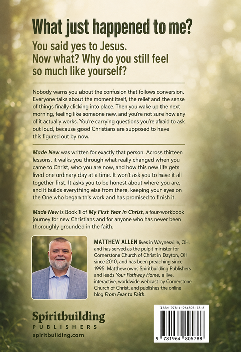 Made New: Brought From Death to Life by Matthew Allen
