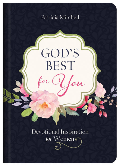 God's Best for You (2018 Hardcover)