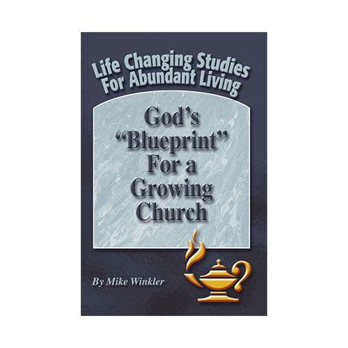 God's Blueprint for a Growing Church