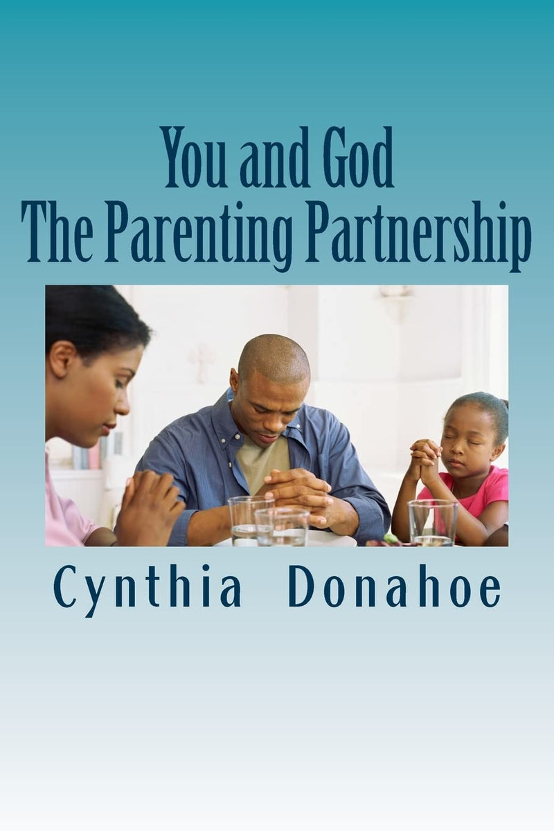 You and God: The Parenting Partnership