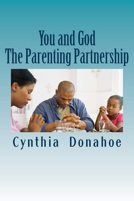 You and God: The Parenting Partnership