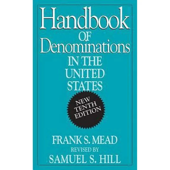 Handbook of Denominations in the United States (10th Edition)