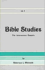 Bible Studies by R.L. Whiteside - Vol. 1, 2, and 4