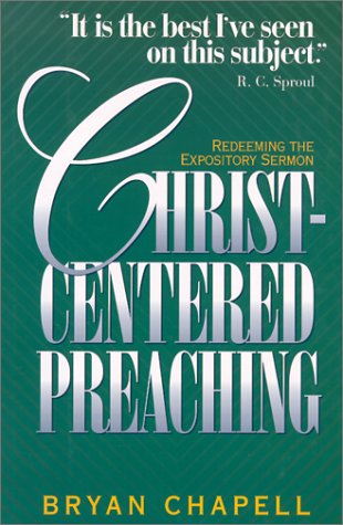 Christ-Centered Preaching