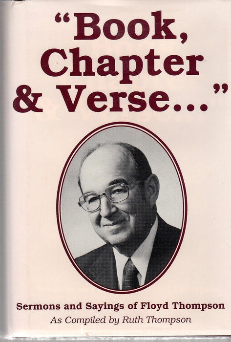 Book, Chapter, & Verse... Sermons and Sayings of Floyd Thompson