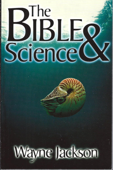 The Bible & Science