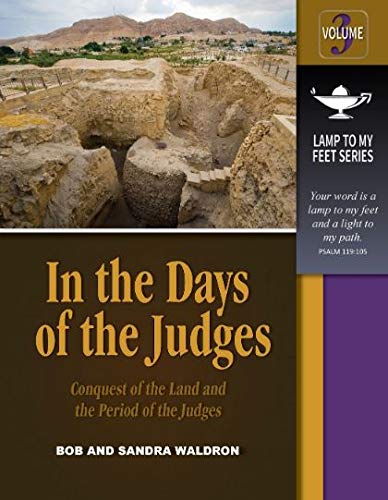In the Days of the Judges - Lamp to My Feet Series, Vol. 3