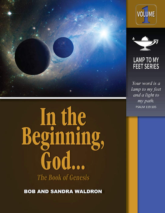 In the Beginning, God - Lamp to My Feet Series, Vol. 1