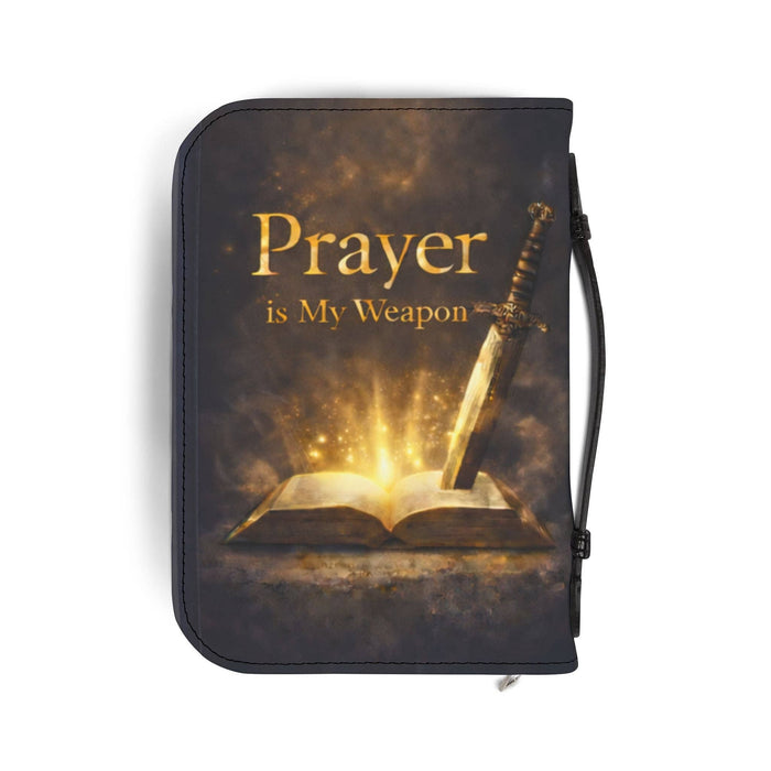 Prayer Is My Weapon Bible Cover — Ephesians 6:11