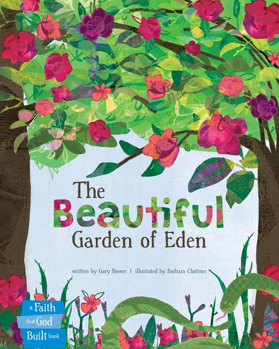 The Beautiful Garden of Eden