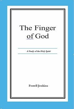 The Finger of God: A Study of the Holy Spirit by Ferrel Jenkins