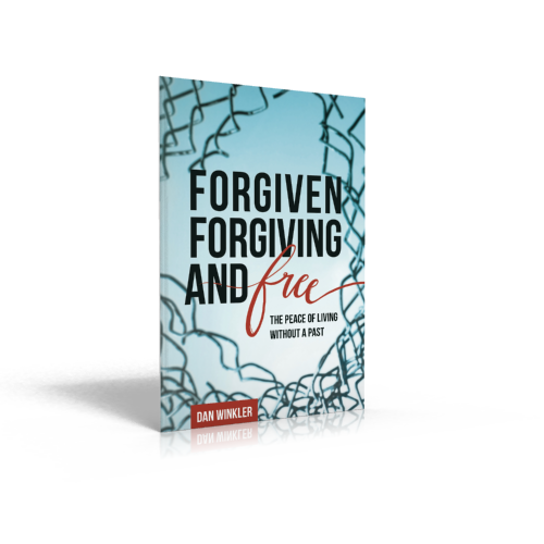 Forgiven, Forgiving, and Free: The Peace of Living Without a Past