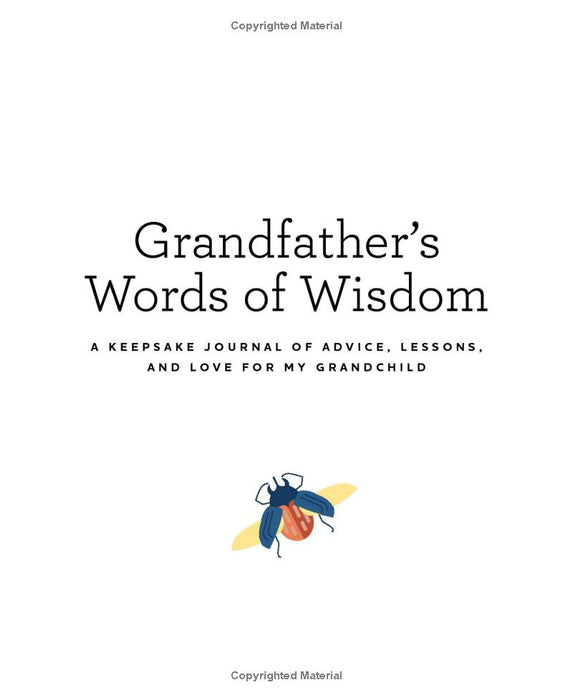 Grandfather's Words of Wisdom