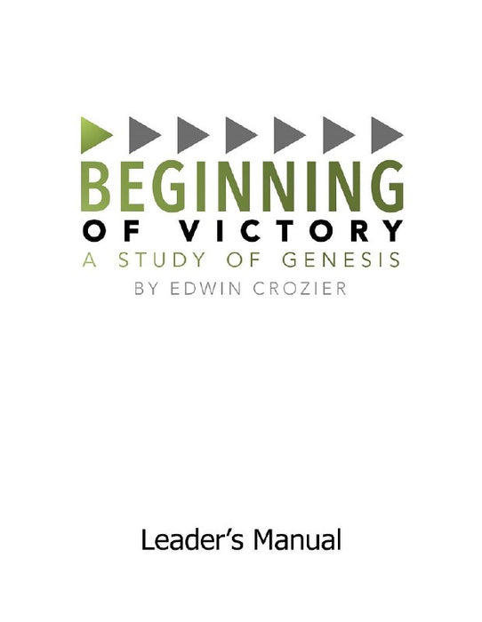 Beginning of Victory - A Study of Genesis