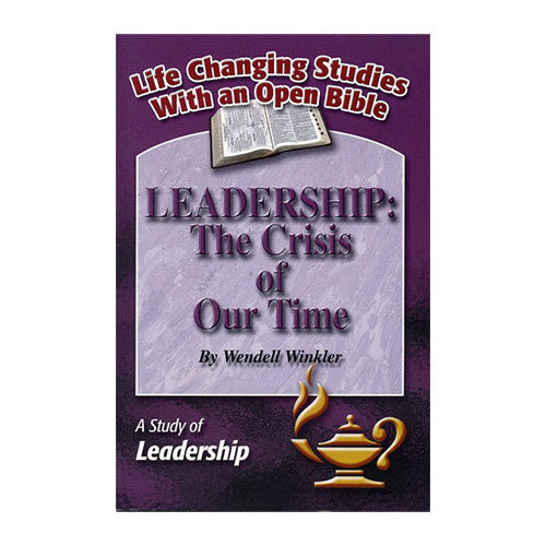 Leadership: The Crisis of our Time