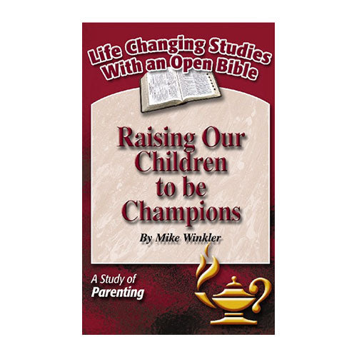 Raising Our Children to be Champions - A Study of Parenting